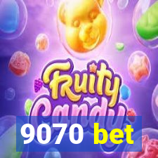 9070 bet